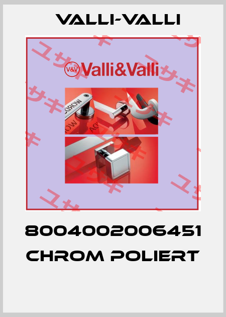 8004002006451 CHROM POLIERT  VALLI-VALLI