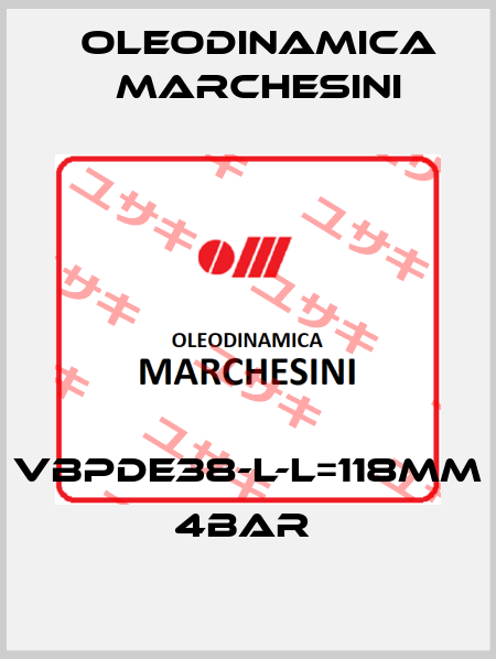 VBPDE38-L-L=118mm 4bar  Oleodinamica Marchesini