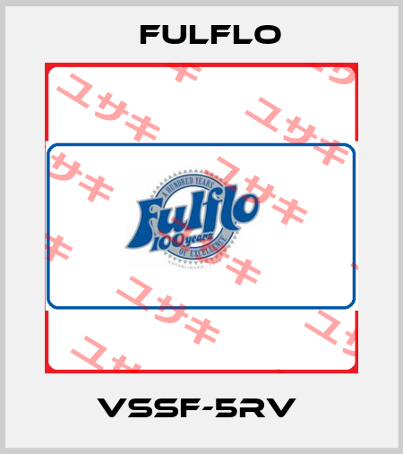 VSSF-5RV  Fulflo