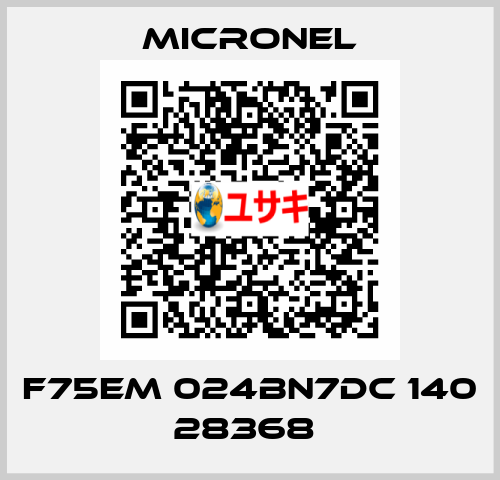 F75EM 024BN7DC 140 28368  Micronel AG