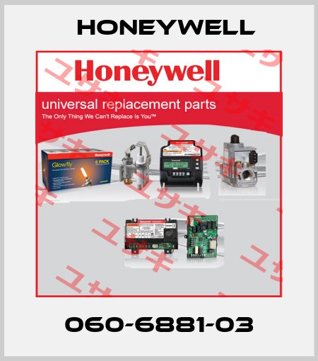 060-6881-03 Honeywell