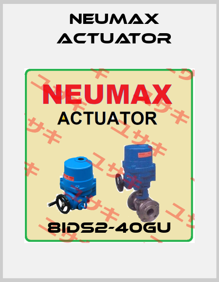 8IDS2-40GU Neumax Actuator