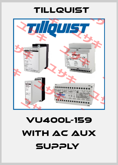 VU400L-159 with AC aux supply  Tillquist