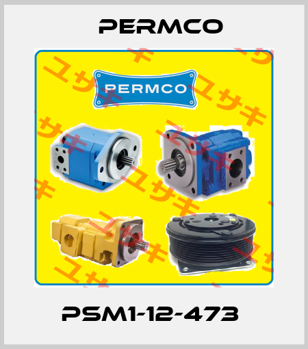 PSM1-12-473  Permco