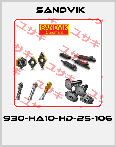 930-HA10-HD-25-106  Sandvik