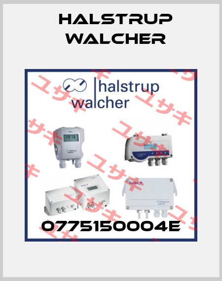 0775150004E Halstrup Walcher