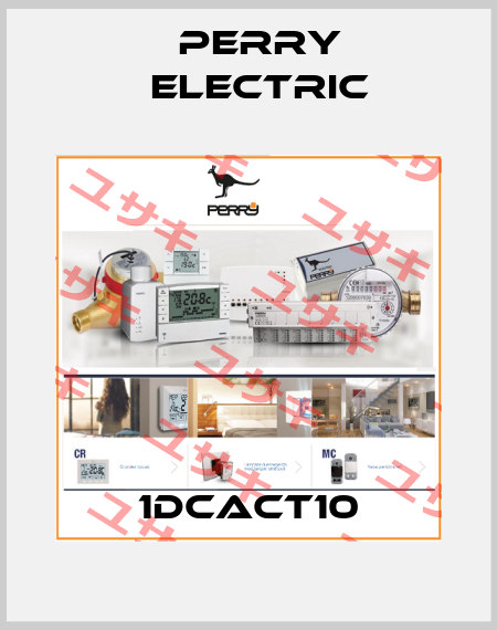 1DCACT10 Perry Electric