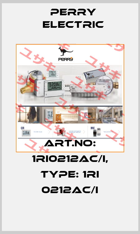 Art.No: 1RI0212AC/I, Type: 1RI 0212AC/I Perry Electric