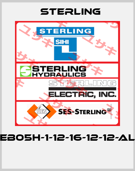 EB05H-1-12-16-12-12-AL  Sterling