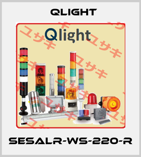 SESALR-WS-220-R Qlight