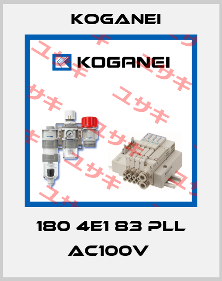 180 4E1 83 PLL AC100V  Koganei