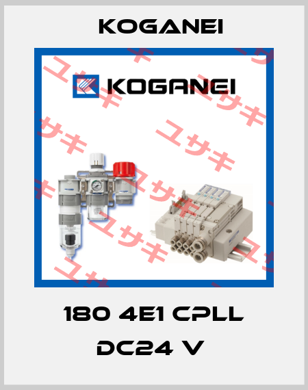180 4E1 CPLL DC24 V  Koganei