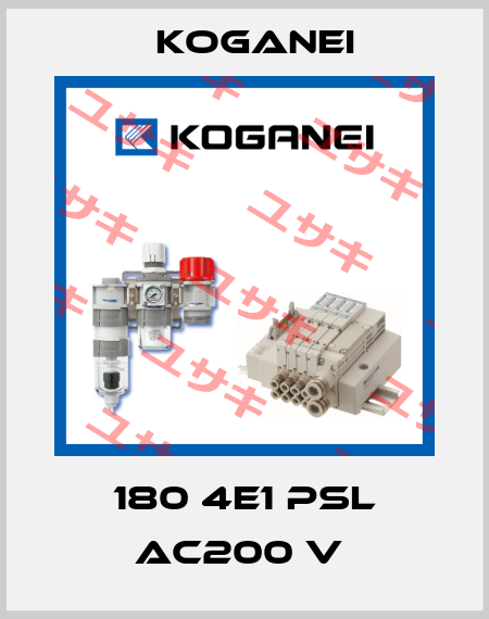 180 4E1 PSL AC200 V  Koganei