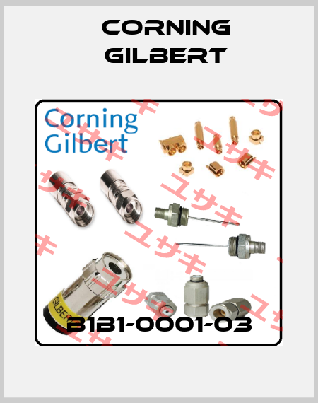 B1B1-0001-03 Corning Gilbert