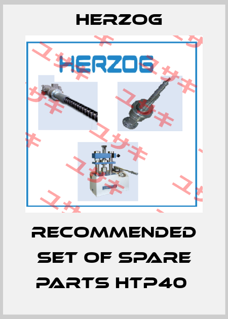 Recommended set of spare parts HTP40  Herzog