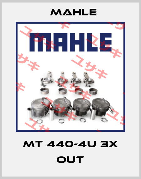 MT 440-4u 3x out Mahle