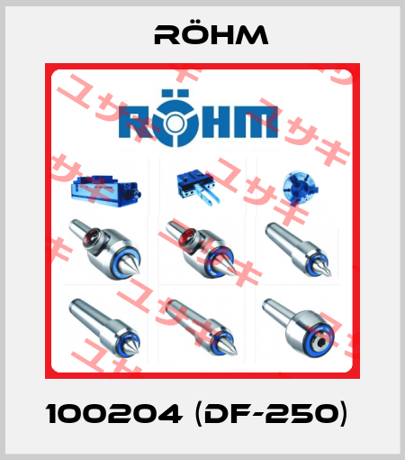 100204 (DF-250)  Röhm