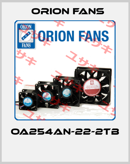 OA254AN-22-2TB  Orion Fans