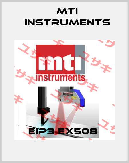 EIP3 EX508  Mti instruments