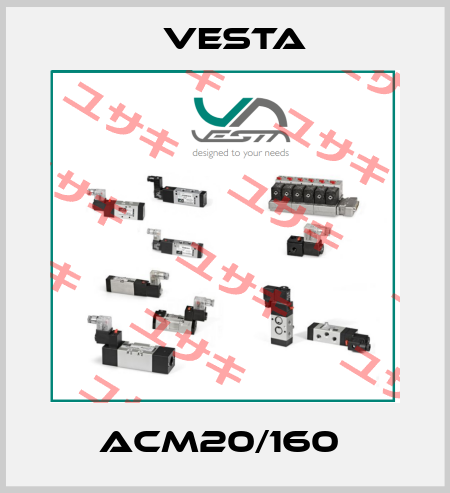 ACM20/160  Vesta