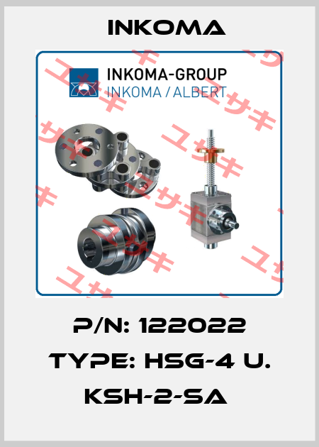 P/N: 122022 Type: HSG-4 u. KSH-2-SA  INKOMA