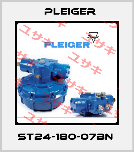 ST24-180-07BN  Pleiger