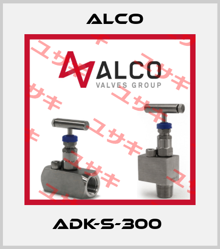 ADK-S-300  Alco