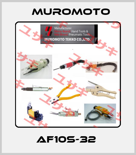 AF10S-32  Muromoto