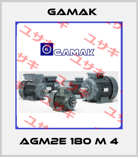 AGM2E 180 M 4 Gamak