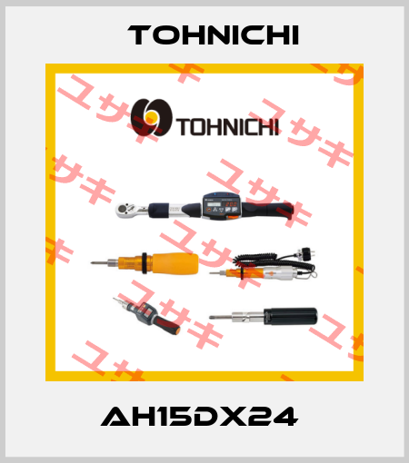 AH15DX24  Tohnichi