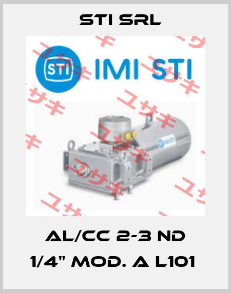 AL/CC 2-3 ND 1/4" MOD. A L101  STI Srl