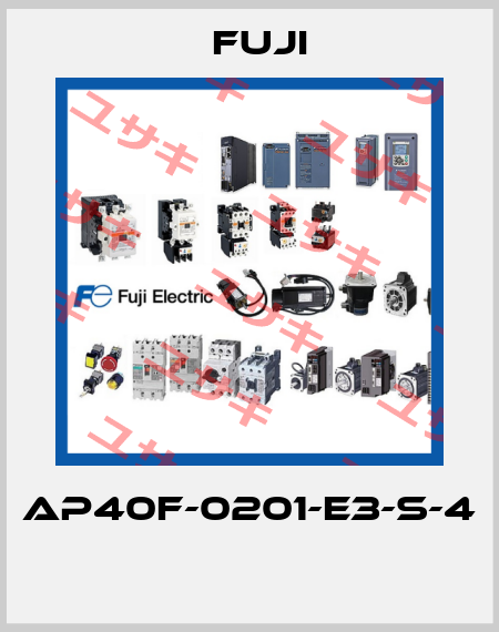 AP40F-0201-E3-S-4  Fuji