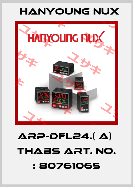 ARP-DFL24.( A)  THABS ART. NO. : 80761065 HanYoung NUX