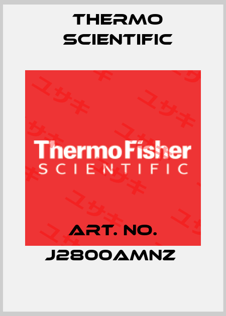 Art. No. J2800AMNZ  Thermo Scientific