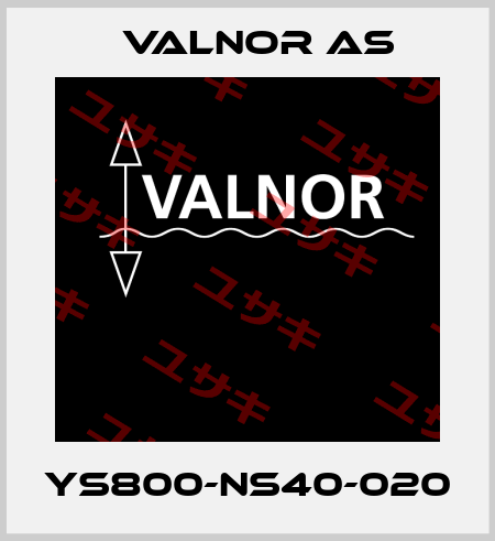 YS800-NS40-020 VALNOR AS