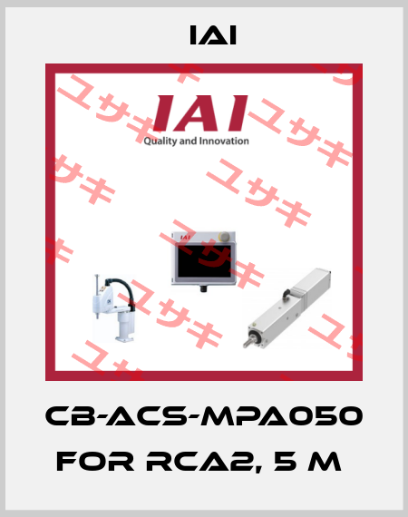 CB-ACS-MPA050 for RCA2, 5 m  IAI