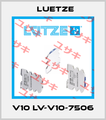 V10 LV-V10-7506 Luetze