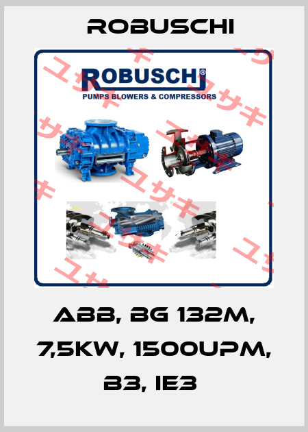 ABB, BG 132M, 7,5KW, 1500UPM, B3, IE3  Robuschi