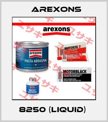 8250 (liquid)  AREXONS