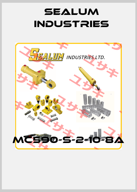 MC590-S-2-10-8A  SEALUM INDUSTRIES