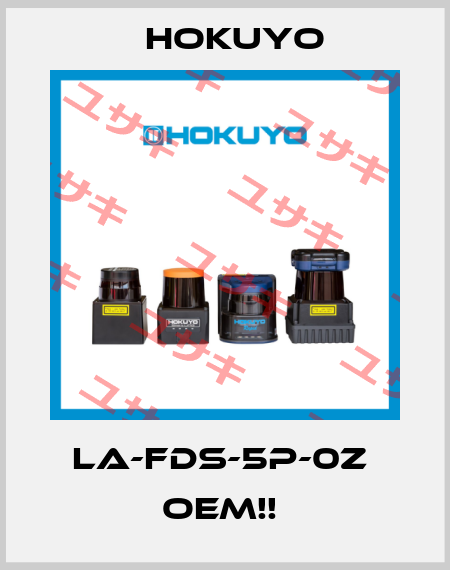 LA-FDS-5P-0Z  OEM!!  Hokuyo