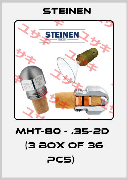 MHT-80 - .35-2D    (3 box of 36 pcs)   Steinen