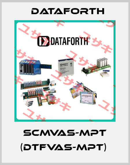 SCMVAS-MPT (DTFVAS-MPT)  DATAFORTH