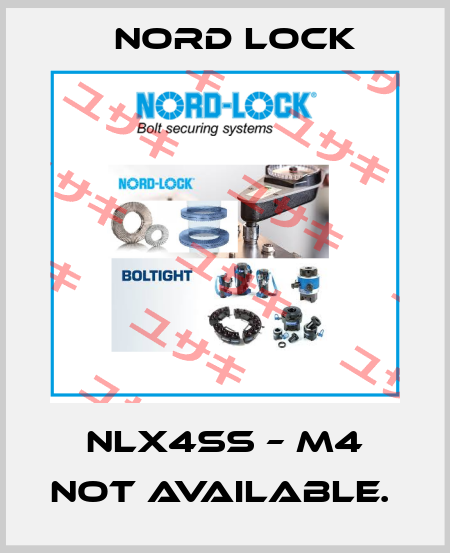 NLX4ss – M4 not available.  Nord Lock