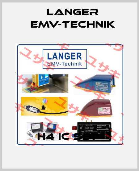 H4 IC set  Langer EMV-Technik
