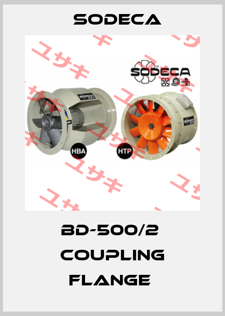 BD-500/2  COUPLING FLANGE  Sodeca