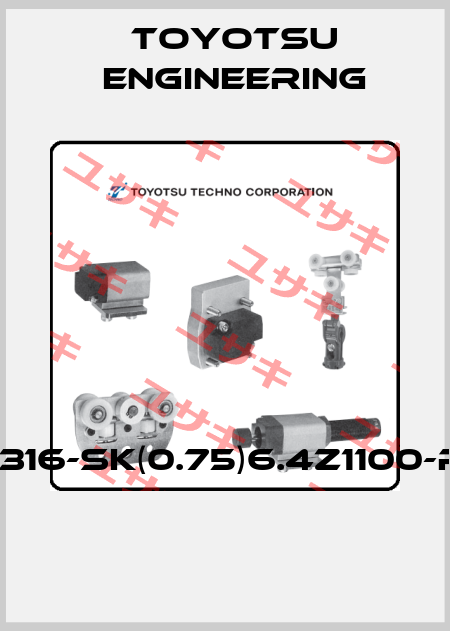 TC5-S316-SK(0.75)6.4Z1100-R1/4CF  Toyotsu Engineering