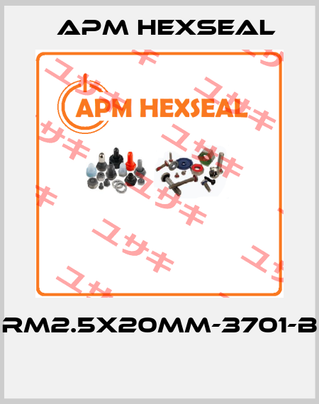 RM2.5X20MM-3701-B  APM Hexseal