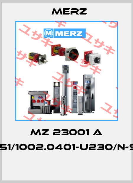 MZ 23001 A 151/1002.0401-U230/N-S  Merz