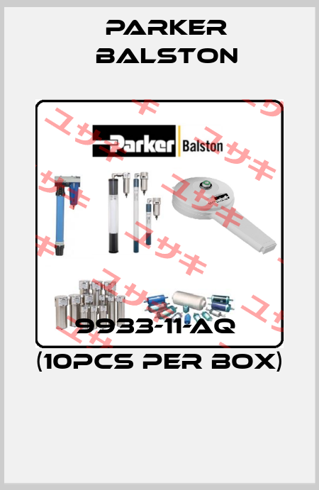 9933-11-AQ  (10pcs per box)  Parker Balston